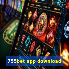 755bet app download